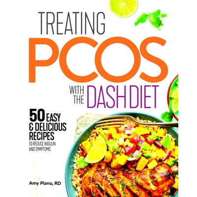 预订 Treating Pcos with the Dash Diet: Empower the Warrior from Within: 9781641527170