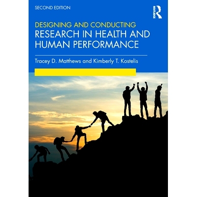 预订 Designing and Conducting Research in Health and Human Performance 设计与开展健康及人类绩效研究 第2版（平装）: 97811