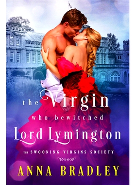 预订 The Virgin Who Bewitched Lord Lymington: 9781516110445