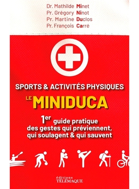 预订 Sports & activités physiques : le miniduca : 1er guide pratique des gestes qui préviennent, qui soulagent & qui s