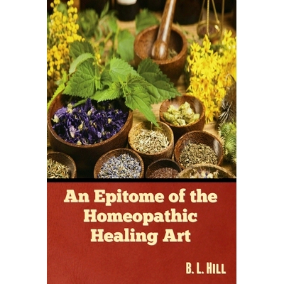 预订 An Epitome of the Homeopathic Healing Art: 9781636379753