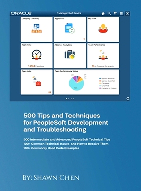 预订 500 Tips and Techniques for Peoplesoft Development and Troubleshooting: 9781916626911
