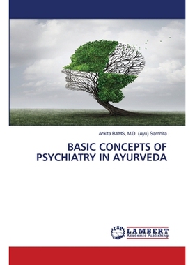 预订 Basic Concepts of Psychiatry in Ayurveda: 9786203840773