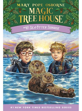预售 神奇树屋40 海獭的日出 英文原版 Sea Otter Sunrise (Magic Tree House)