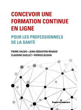 预订 Concevoir une formation continue en ligne pour les professionnels de la santé 为*保健专业人员设计在线继续教育: