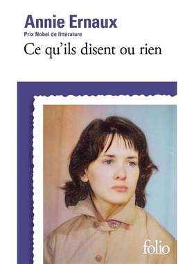 预售 他们所说的或空无 安妮·埃尔诺 2025新版 Annie Ernaux 诺贝尔文学奖作家 法语原版 Ce qu’ils disent ou rien