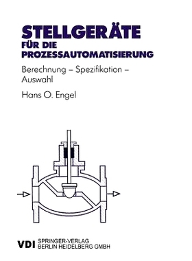 预订 Stellgeräte Für Die Prozeßautomatisierung: Berechnung -- Spezifikation -- Auswahl