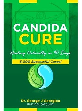 预订 Candida Cure: Healing Naturally in 90 Days. 5,000 Successful Cases!