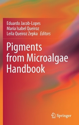 【预订】Pigments from Microalgae Handbook