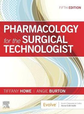 【预订】Pharmacology for the Surgical Technologist