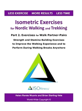 预订 Isometric Exercises for Nordic Walking and Trekking: Part 2. Exercises for Walk Partner-Pairs - Strength and Stamin