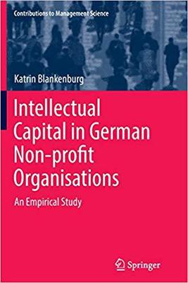 【预售】Intellectual Capital in German Non-profit Organisations: An Empirical Study