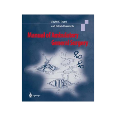 预订 Manual of Ambulatory General Surgery