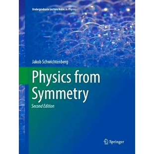 Physics from Symmetry 来自对称的物理学: 9783319882888