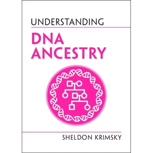 预订 Understanding DNA Ancestry 了解DNA祖源检测: 9781108816038