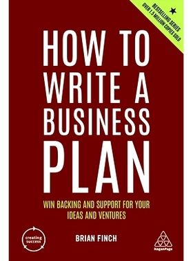预订 How to Write a Business Plan: Win Backing and Support for Your Ideas and Ventures: 9781398605664