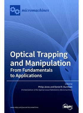 预订 Optical Trapping and Manipulation: From Fundamentals to Applications: 9783039435371