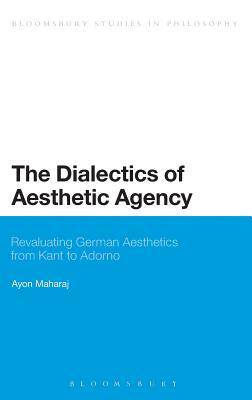 [预订]The Dialectics of Aesthetic Agency 9781441140845