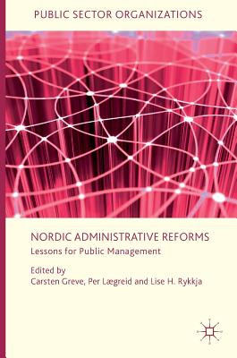 【预订】Nordic Administrative Reforms