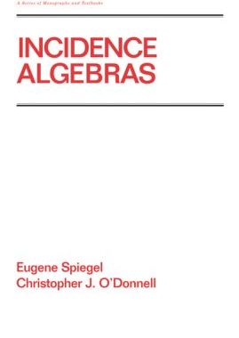 【预订】Incidence Algebras