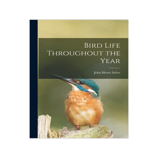 [预订]Bird Life Throughout the Year 9781015358652
