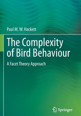 【预订】The Complexity of Bird Behaviour 9783030283407