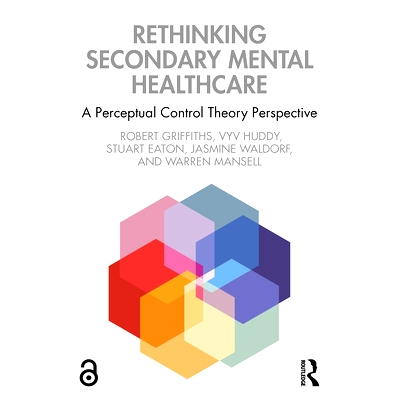 预订 Rethinking Secondary Mental Healthcare: A Perceptual Control Theory Perspective: 9780367485061