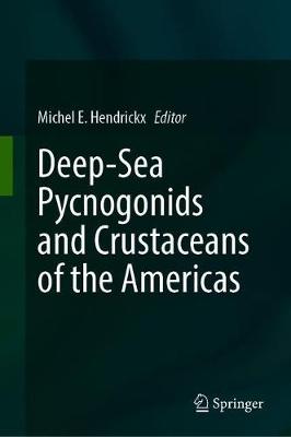 【预订】Deep-Sea Pycnogonids and Crustaceans of the Americas
