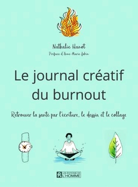 预订 Journal créatif du burnout : retour à la santé par l’écriture, le dessin et le collage 创意倦怠日记：通过写作