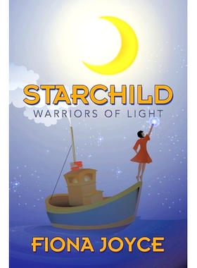 预订 Starchild: Warriors of Light: 9781982284374