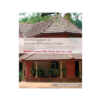 预订 The Bungalow in Twentieth-Century India