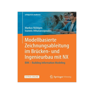 预订 Modellbasierte Zeichnungsableitung im Brücken- und Ingenieurbau mit NX