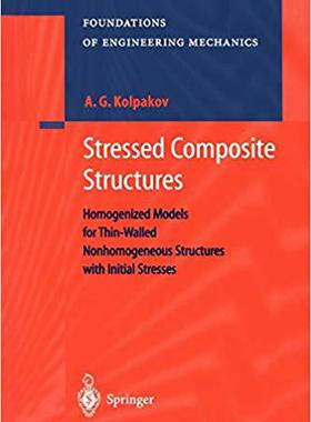 【预订】Stressed Composite Structures 9783642073991