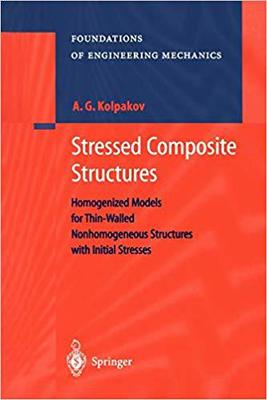 【预订】Stressed Composite Structures 9783642073991