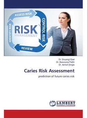 预订 Caries Risk Assessment 龋齿的风险评估: 9786202802925