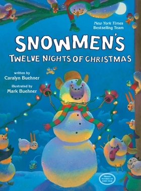 预订 Snowmen’s Twelve Nights of Christmas: 9780593856253