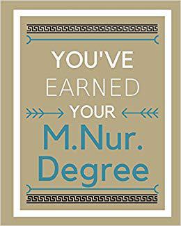 【预售】You’ve Earned Your M.Nur. Degree