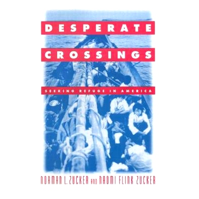 预订 Desperate Crossings: Seeking Refuge in America: Seeking Refuge in America: 9781563247279