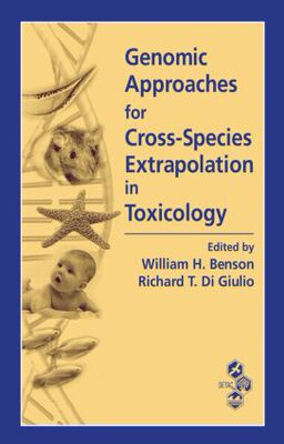 【预订】Genomic Approaches for Cross-Species Extrapolation in Toxicology