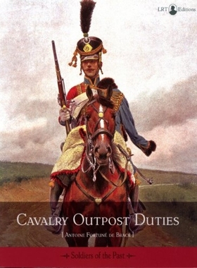 预订 Cavalry Outpost Duties 骑兵前哨职责: 9782917747032