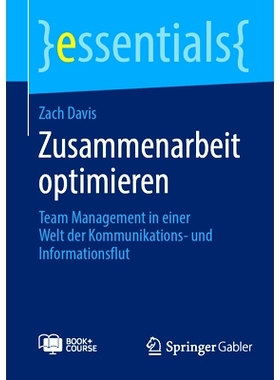 预订 Zusammenarbeit optimieren, m. 1 Buch, m. 1 E-Book: Team Management in einer Welt der Kommunikations- und Informatio