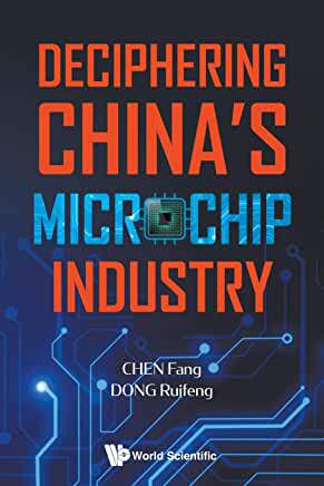 【预订】Deciphering China’s Microchips Industry