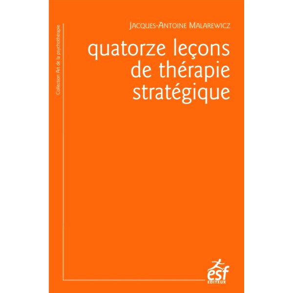 预订 Quatorze leçons de thérapie stratégique 策略*的十四课: 9782710133650