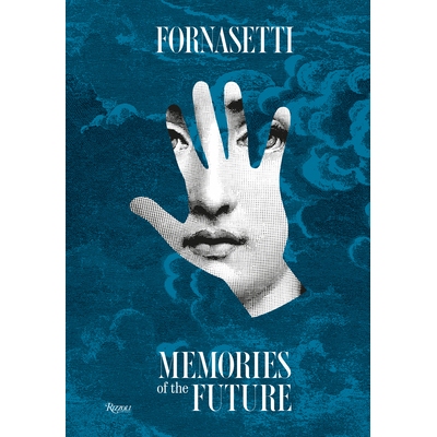 Fornasetti: Memories of the Future FORNASETTI: 9788891841360