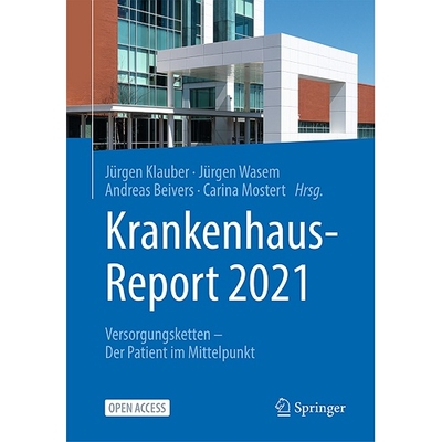 预订 Krankenhaus-Report 2021 Versorgungsketten - Der Patient im Mittelpunkt 9783662627075