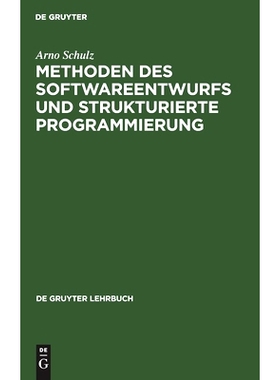 预订 Methoden des Softwareentwurfs und strukturierte Programmierung: 9783110073362