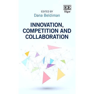预订 Innovation, Competition and Collaboration 创新，竞争与协作: 9781784715762