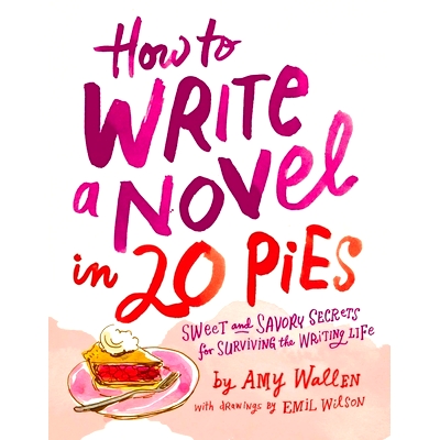Sweet and Savory Tips for the Writing Li