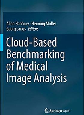 【预售】Cloud-Based Benchmarking of Medical ...