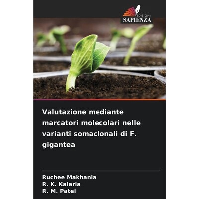 预订 Valutazione mediante marcatori molecolari nelle varianti somaclonali di F. gigantea 9786209347528